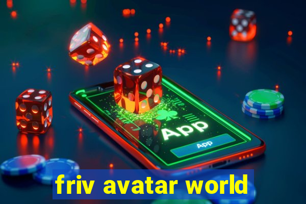 friv avatar world